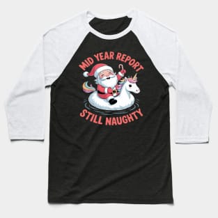 Christmas In July Baseball T-Shirt